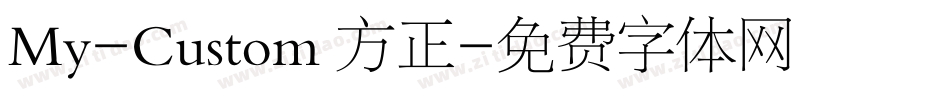 My-Custom 方正字体转换